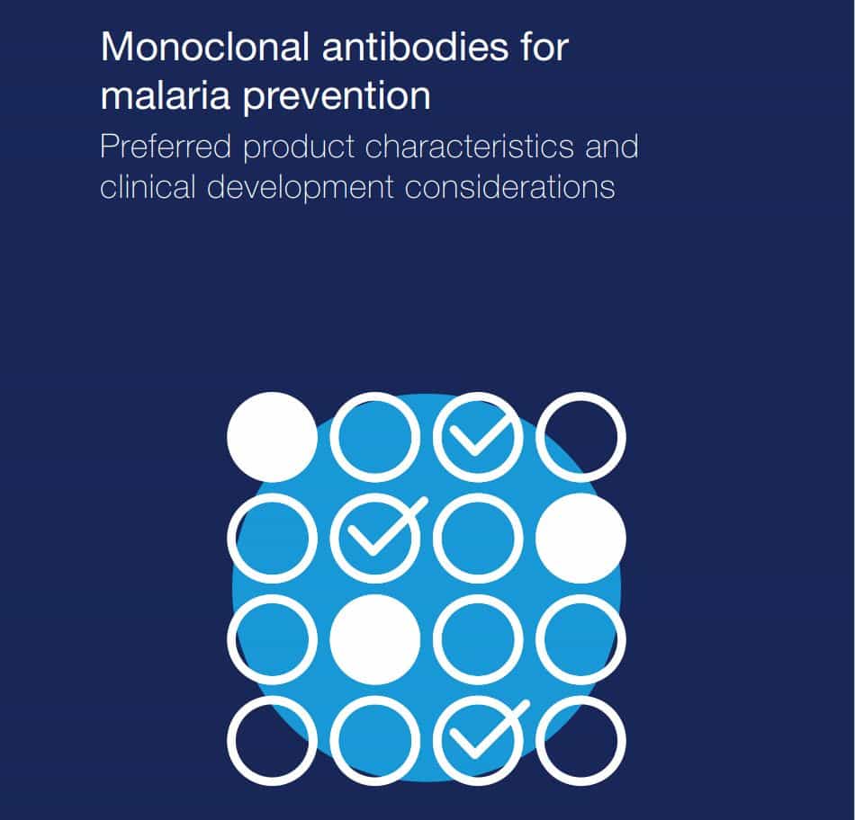 New Preferred Characteristics for Monoclonal Antibodies in Malaria Prevention