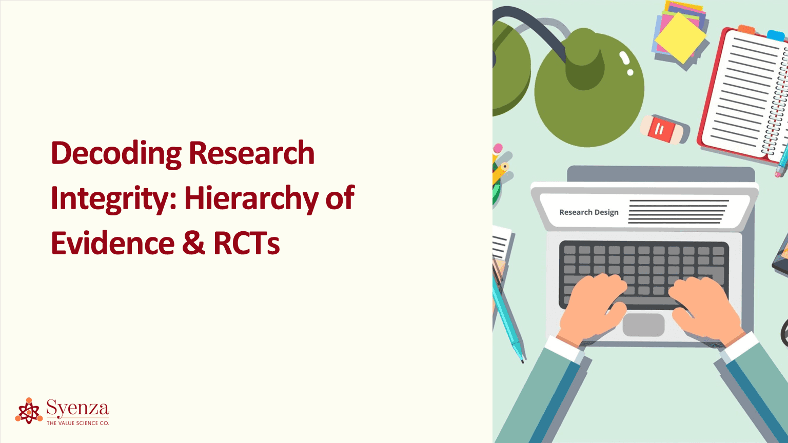 Decoding Research Integrity: Hierarchy of Evidence and Randomised Control Trials